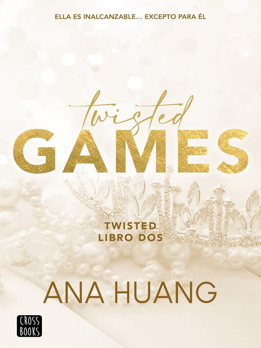 Title details for Twisted Games by Ana Huang - Wait list